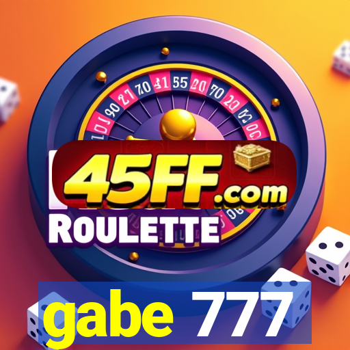 gabe 777